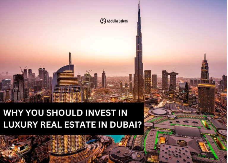 Luxury real estate in dubai