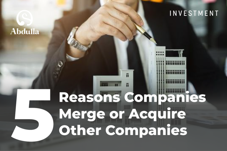 5 reasons companies merge or acquire other companies